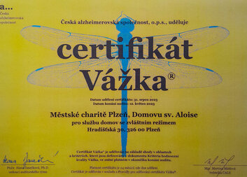 Domov sv. Aloise úspěšně obhájil certifikát kvality Vážka